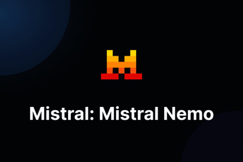 Mistral: Mistral Nemo